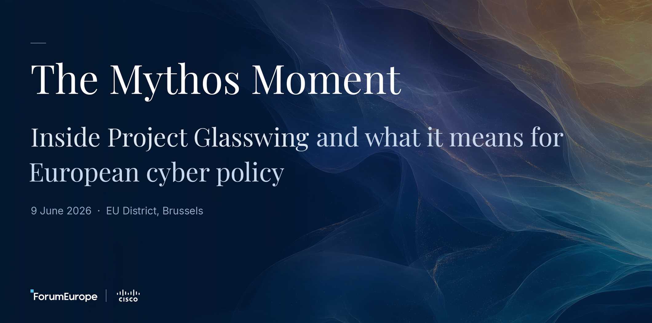 The Mythos Moment: Inside Project Glasswing and what it means for European cyber policy